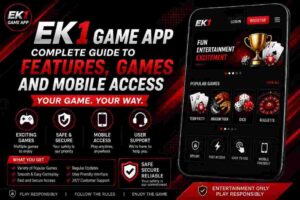 EK1 Game App – Complete Guide to Features, Games and Mobile Access
